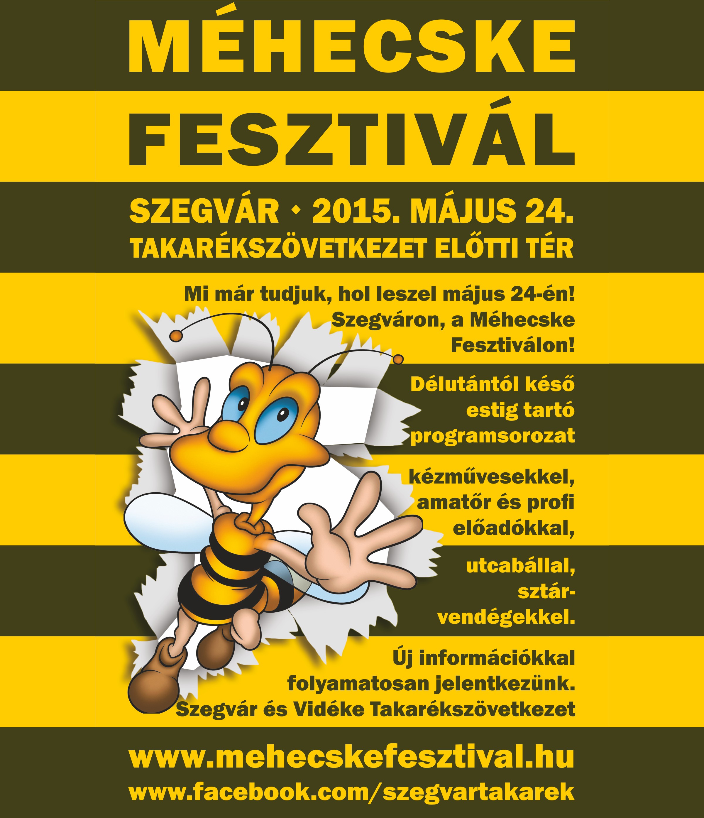 2015.05.24. Szegvár és Vidéke Takarékszövetkezet - Méhecske Fesztivál 2015. - Fotókː PURGEL ZOLTÁN©